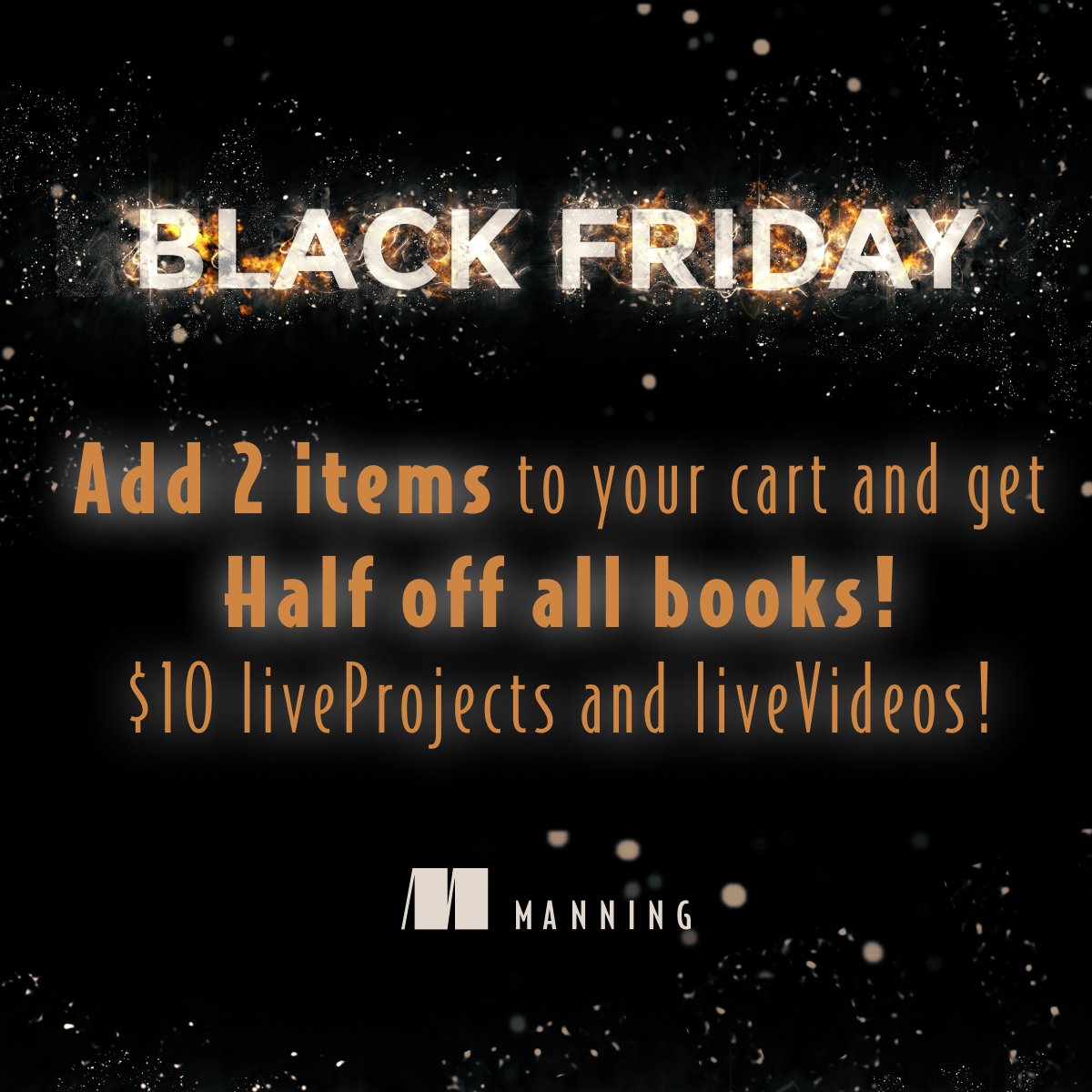 ManningBooks's tweet image. 🌟 It&apos;s Black Friday at Manning! 🌟
mng.bz/ZlxR

TODAY ONLY - Save 50% on all books, plus all liveProjects are $10 each when you buy 2 or more.

#ManningBooks #LearnwithManning