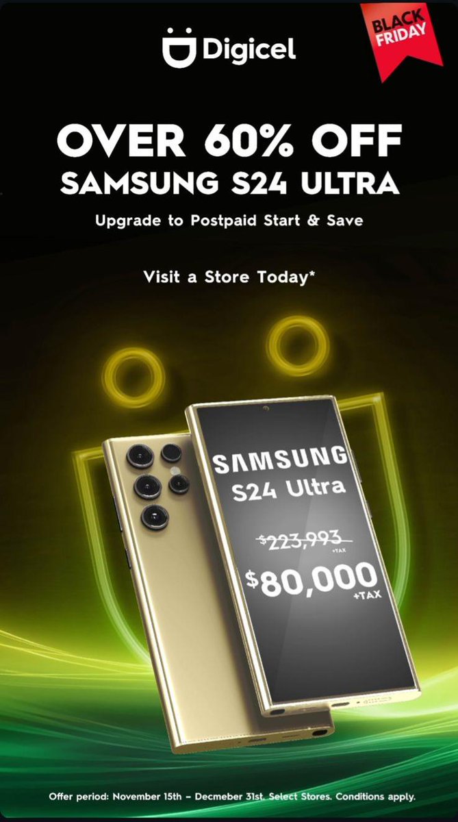 pagodawireless's tweet photo. Get the Samsung S24 Ultra for just $80,000+GCT when you upgrade to Postpaid Start &amp; Save! 📱🎉 

This offer runs until December 31st, so don’t wait—visit us today and grab this amazing deal!

📍 Visit us at Tropical | Cross Roads | Spanish Town | Iconic Downtown to get this deal! https://t.co/IM2DKB7zZu