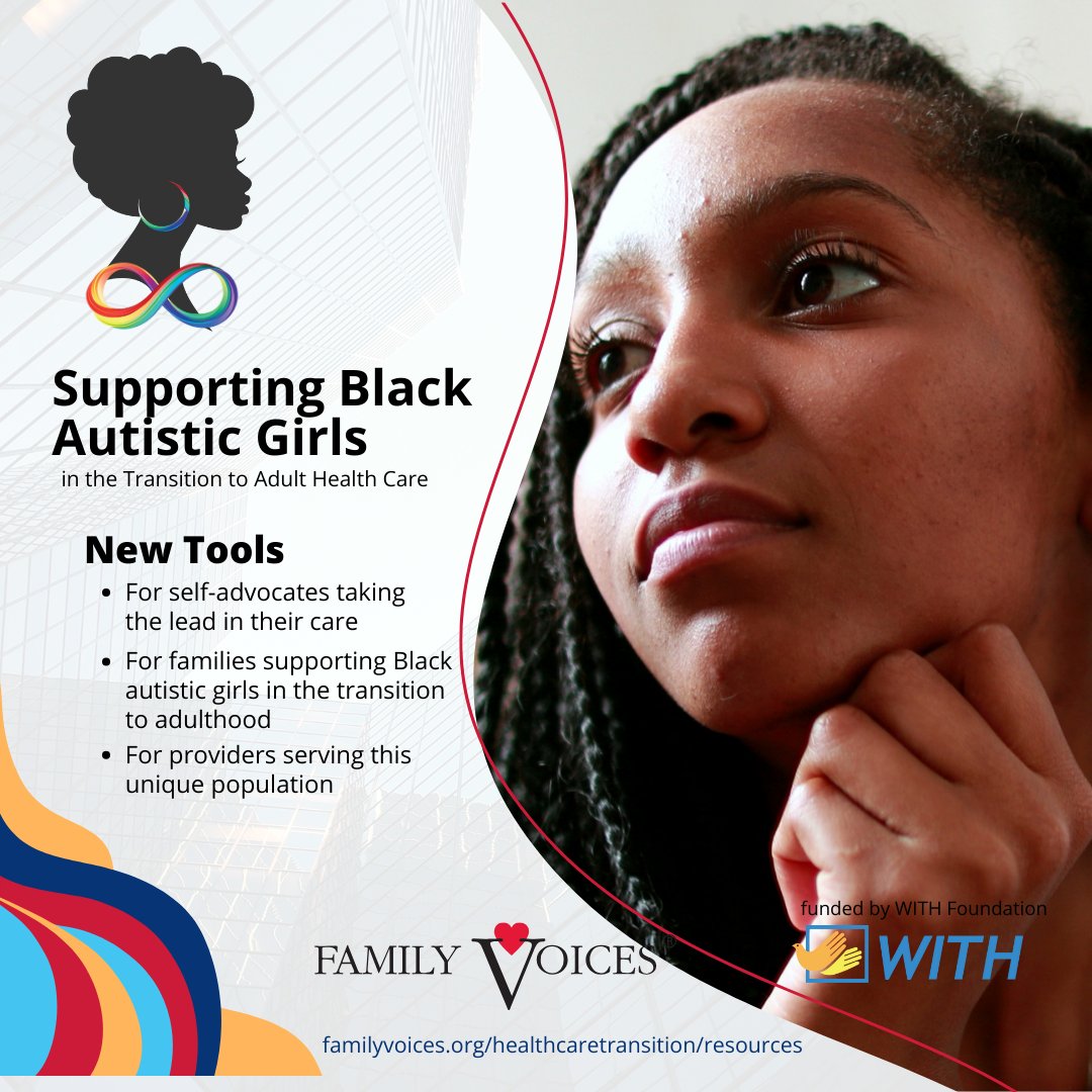 If you're looking for ways to support Black autistic girls in the transition to adult health care, check out these tools developed by Black autistic girls and women. #actuallyautistic #autizzy #HealthCareTransition