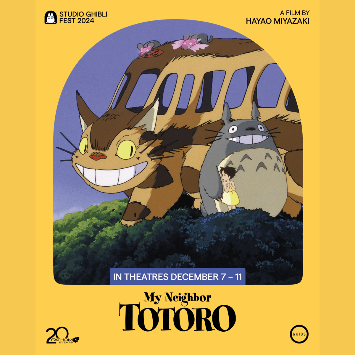 📢 All Aboard the Cat Bus!

My Neighbor Totoro returns to the BIG screen during Studio Ghibli Fest 2024! 

Join the fun with Satsuki, Mei, Totoro and his friends on an adventure of a lifetime. 

🎟️Tickets on sale now. 🔽
gkids.com/films/my-neigh…

#StudioGhibli #StudioGhibliFest
