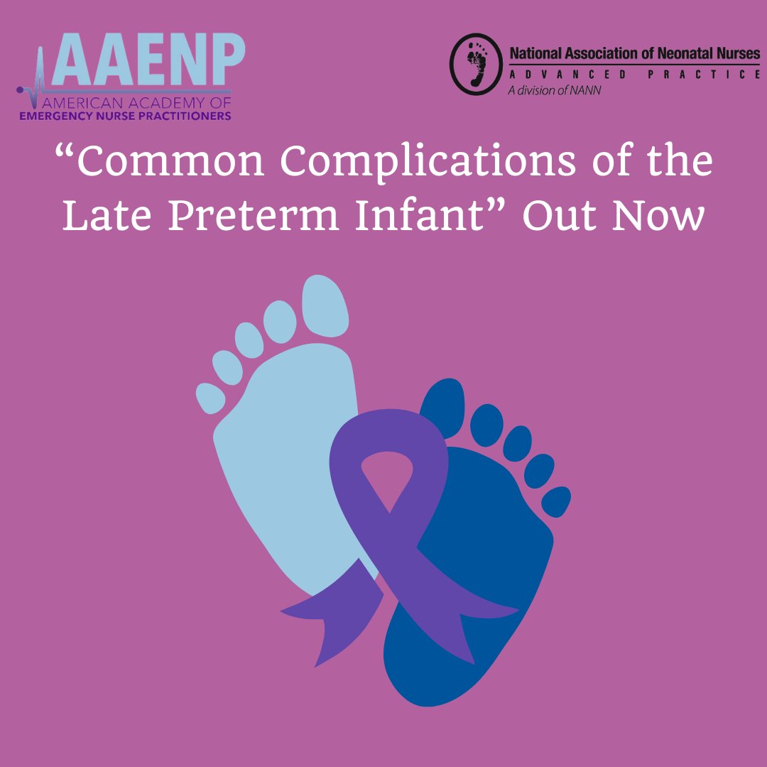 NeonatalNurses's tweet image. “Common Complications of the Late Preterm Infant,&quot; the newest webinar from NANN-AP and AAENP, is now available!

Access it now: bit.ly/3CwsBJa.

#NANNAP #AAENP #FreeModule #JoinAAENP