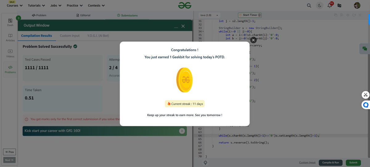 Mrkabirsingh12's tweet image. Day 15 💻: Today’s problem was Add Binary Strings 🧮. Working through binary addition and managing carryovers was both tricky and satisfying. Excited to keep building on these foundational concepts!

#GfG160 #DailyDSA #BinaryStrings #InterviewPrep #15DaysStrong