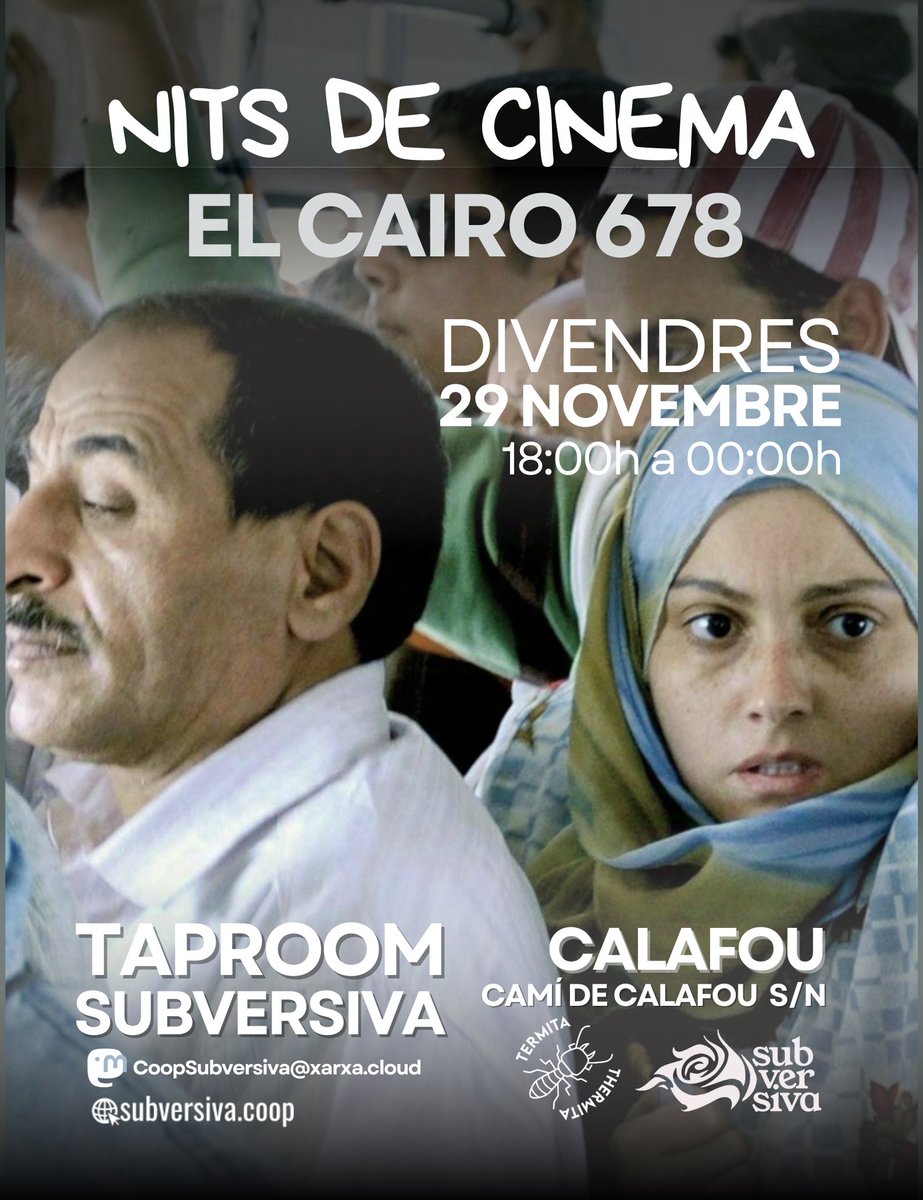 subversivacoop's tweet photo. 💜Taproom Subversiva💜

🎬Nits de Cinema, 🎥
En homenatge al 25N
El Cairo 678, duració 100min. 
🕐 de la projecció 19:30h.

Basada en la història real de tres dones, on es defensen amb els seus propis medis, després de patir una agressió.

🕐 18h a 00h
🏡 Calafou, espai Termita https://t.co/oKcrTZMBTb