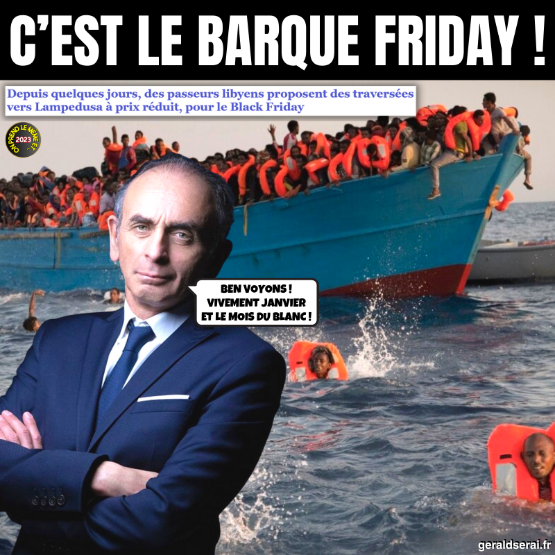 GeraldSerai's tweet photo. On prend le mème et on recommence !
L’actu il y a un an, c’était ça :
“La remise, un argument bateau…”
----------
#bfn #breakingfakenews #humour #meme #BlackFriday #zemmour #barque #migrants #lampedusa
Impertinemment vôtre ! 😜🔔 https://t.co/m5yHmBSwGq