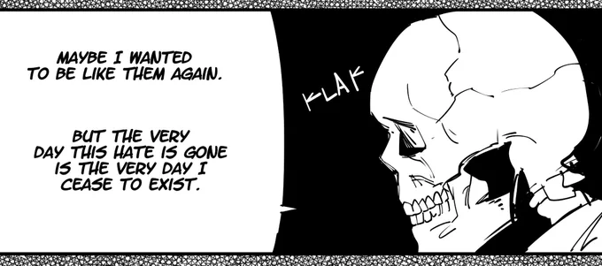 Now that I read it back, the hardest line I ever wrote is said by this fuck ass skeleton. 