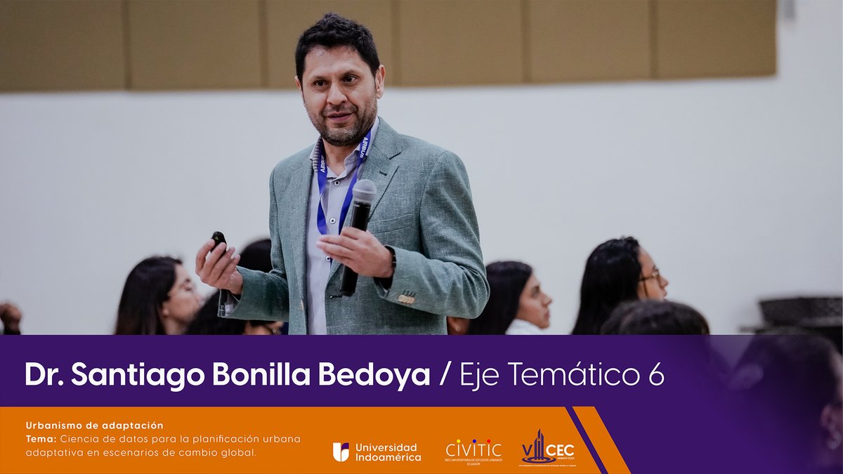 Uni_Indoamerica's tweet photo. 🗣️El Dr. Santiago Bonilla nos adentró en el futuro del urbanismo adaptativo con su ponencia: “#Ciencia de #datos para la planificación urbana adaptativa en escenarios de cambio #global”, presentada en el Eje Temático 6: #Urbanismo de Adaptación. https://t.co/fFJzJ5xumj