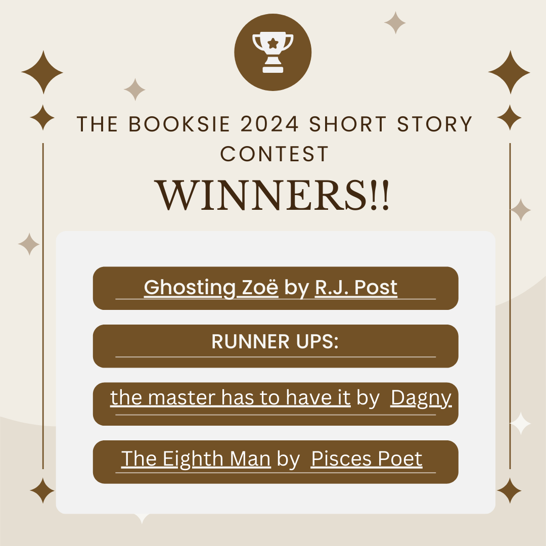 BooksieWriting's tweet photo. The winners of the 2024 Short Story Contest are:

Grand prize winner:

Ghosting Zoë by R.J. Post

Runners-up:
the master has to have it by  Dagny

The Eighth Man by  Pisces Poet

https://t.co/idnk8gfvq7
#booksie #WritingCommunity  #contest #writingcontest  #winner #shortstory https://t.co/6bUP5Mn2M6