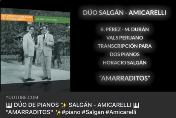 🎹 DÚO DE PIANOS ✨ SALGÁN - AMICARELLI 🎹 "AMARRADITOS" ✨

VALS PERUANO de B. PÉREZ y M. DURÁN

✨TRANSCRIPCIÓN PARA DOS PIANOS 🎹 HORACIO SALGÁN 🎹

Que lo disfruten ✨ Enjoy ✨

Susana Salgán 😘

🔗 LINK:
youtube.com/watch?v=HAGhud…

#DúoDePianos #HoracioSalgán #Amarraditos