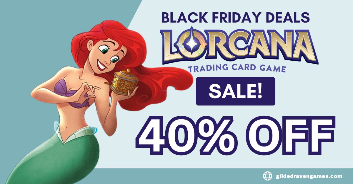 LORCANA boxes are now $89.99, Starter Decks are now $10.99! This weekend only at gildedravengames.com