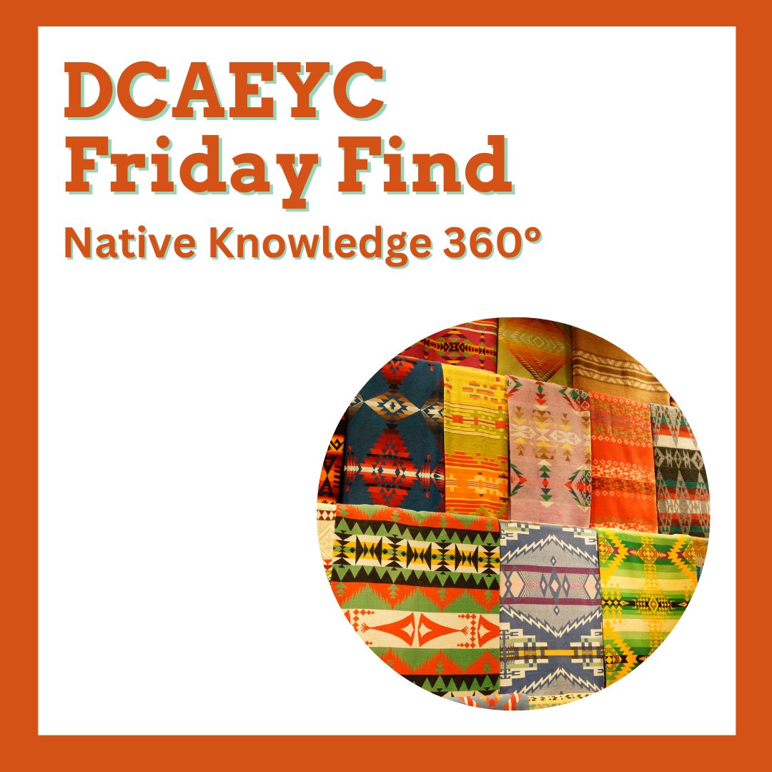 DCAEYC's tweet image. For today’s #FridayFind we’re highlighting Native Knowledge 360° (NK360°) from @SmithsonianNMAI. NK360° provides educators & students w/ new perspectives on Native American history & cultures. Explore NK360° at americanindian.si.edu/nk360
#SmIthsonianNAHM #NativeAmericanHeritageDay