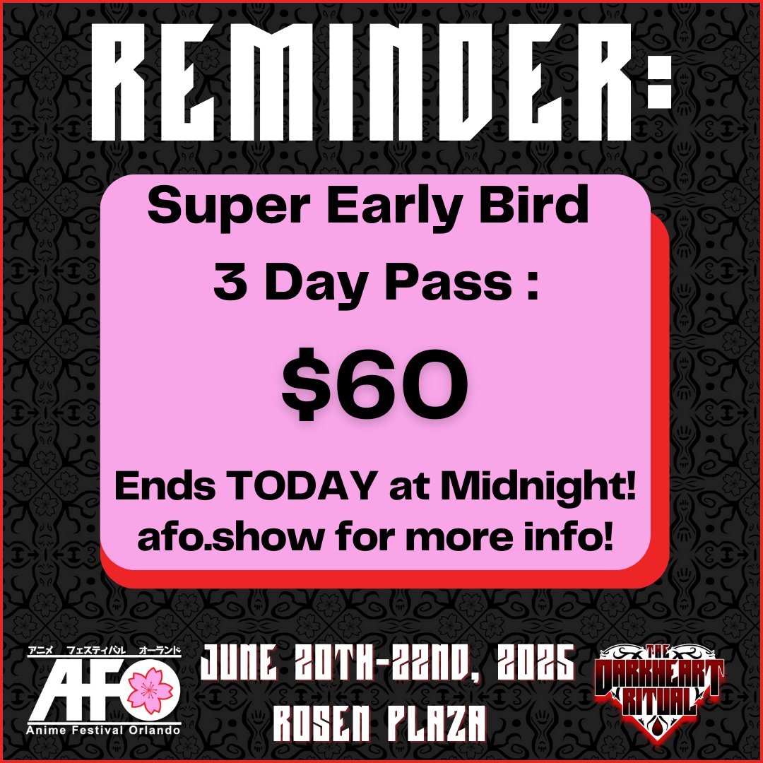 ⏳ LAST CHANCE ALERT! ⏳
The Super Early Bird Special for AFO 2025 ends TONIGHT at MIDNIGHT! 🎟️ Don’t miss out on the lowest price of the year 

👉 Get your pass NOW at afo.show!

#AFO2025 #anime #animeconvention #AnimeFestivalOrlando #blackfriday
