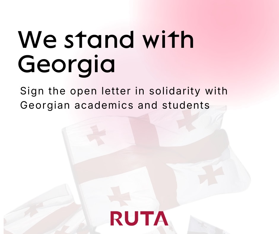 Dear RUTA members and allies, please join us in signing our open letter and expressing support and solidarity with Georgian students and scholars in their ongoing fight for academic freedom, sovereignty and democracy ruta-association.org/news/open-lett…