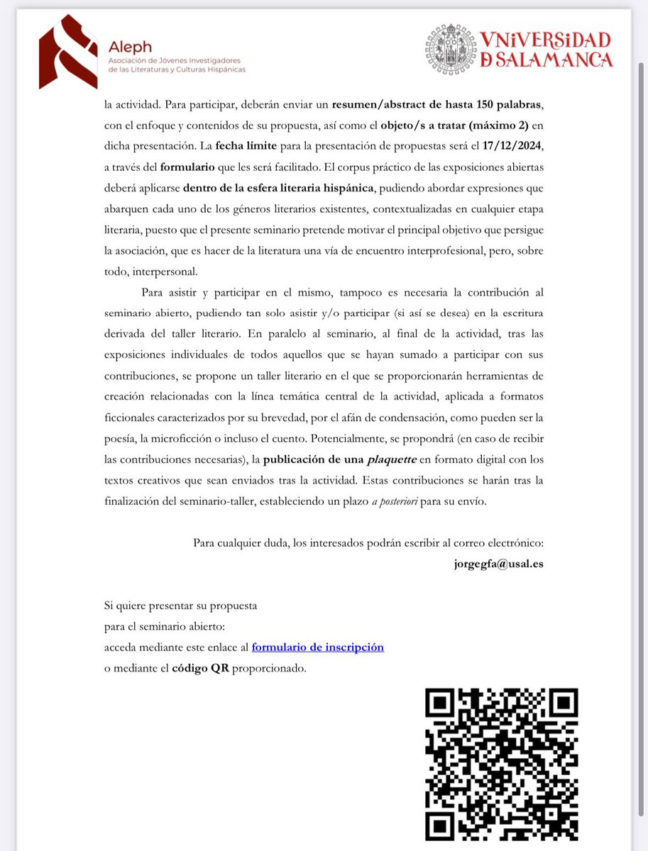 Anunciamos un seminario que tendrá lugar el 17 de enero, a las 17:00 en la USAL. Podéis enviar vuestras propuestas hasta el 17 de diciembre mediante el enlace del QR de esta publicación. Para más información: asociacionaleph.com/index.php/acti…