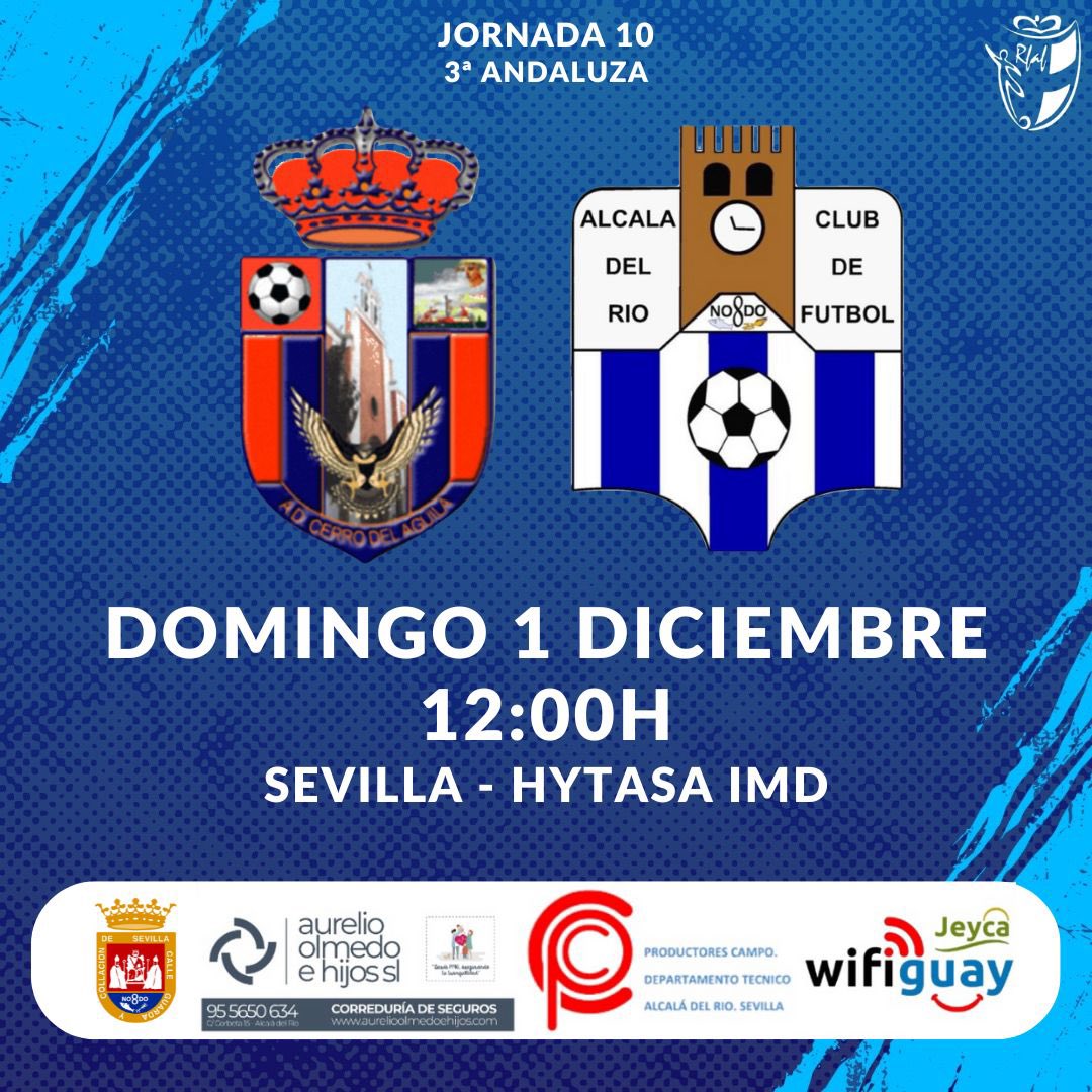 #HORARIO | JORNADA 10

Visitamos al líder e invicto de la categoría. ¡Vamos equipo! 

🆚 AD Cerro del Águila
🗓️ 01/12
⏰ 12:00h
🏟️ Hytasa IMD

#AlcaládelRíoCF🔵⚪️ #JuntosSomosMás