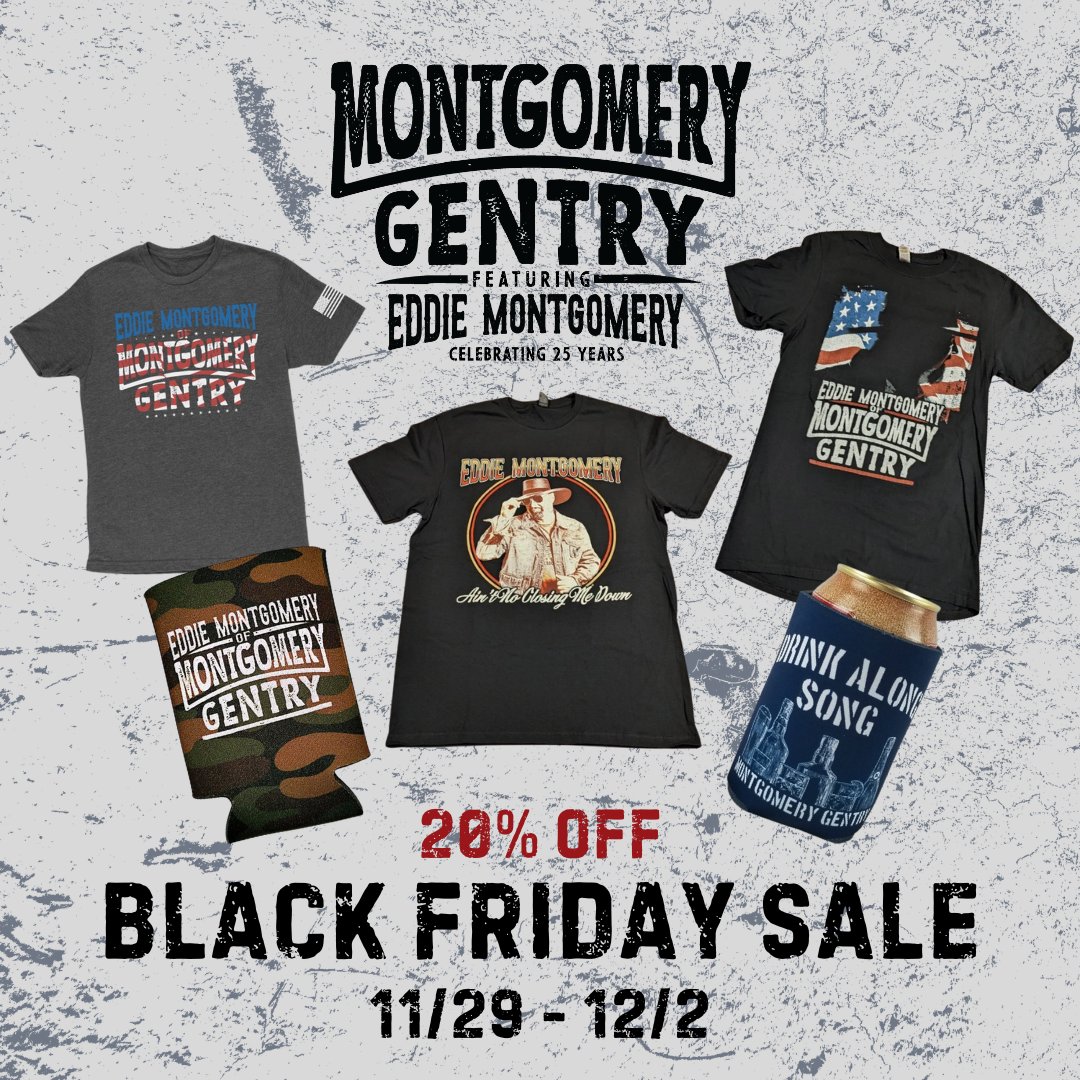 Get your Black Friday on with 20% off merch with code “THANKS” Click the link to shop our sale now! 
montgomerygentry.com/store/