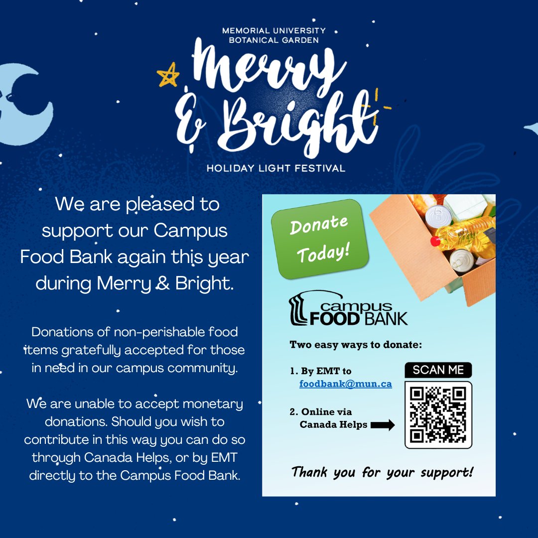 Memorial University Botanical Garden (@munbotgarden) on Twitter photo Once again this year we are collecting non-perishable food items for our Campus Food Bank. A donation bin will be available each night of Merry & Bright. Your support for our community is greatly appreciated! MerryAndBrightNL Once again this year we are collecting non-perishable food items for our Campus Food Bank. A donation bin will be available each night of Merry & Bright. Your support for our community is greatly appreciated! MerryAndBrightNL