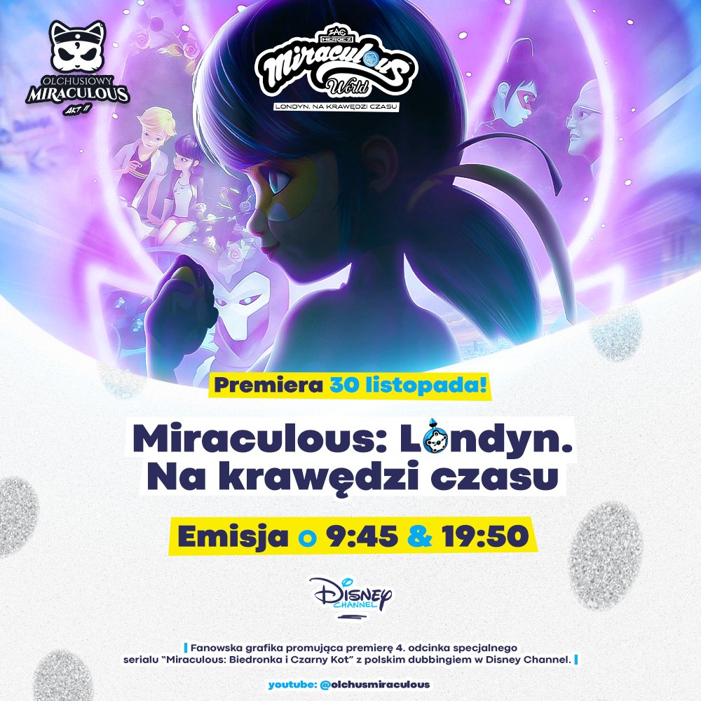 olchusmlb's tweet photo. 🐞 Już jutro, 30 listopada o 9:45 i 19:50 polska premiera 4. odcinka specjalnego "Miraculous: Londyn. Na krawędzi czasu" tylko w Disney Channel!

#miraculouslondyn https://t.co/64BMKBcxNj