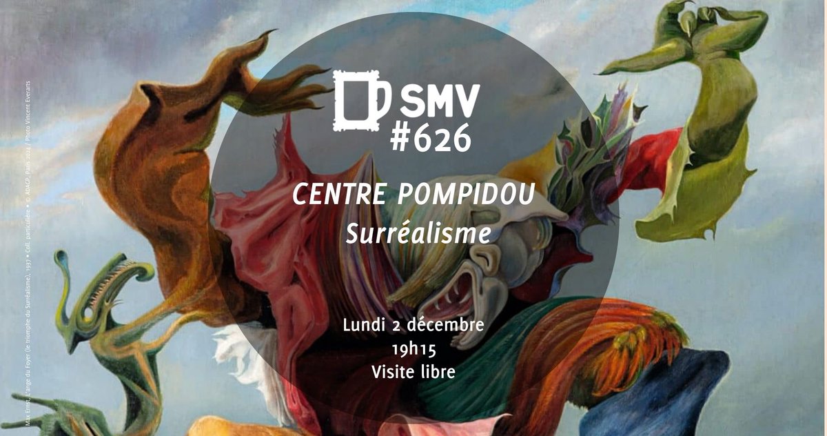 [#SMV626] 📆 #Avosagendas 

Ce lundi 2 décembre à 19:15, célèbrerons les 100 ans du Surréalisme au <a href="/CentrePompidou/">Centre Pompidou</a> .
⚠️Réservation fortement conseillée !
🔎+ d’infos : fb.me/e/23TvJNmQ2
#legroupesmv #centrepompidou #expoSurrealisme #soifdeculture
