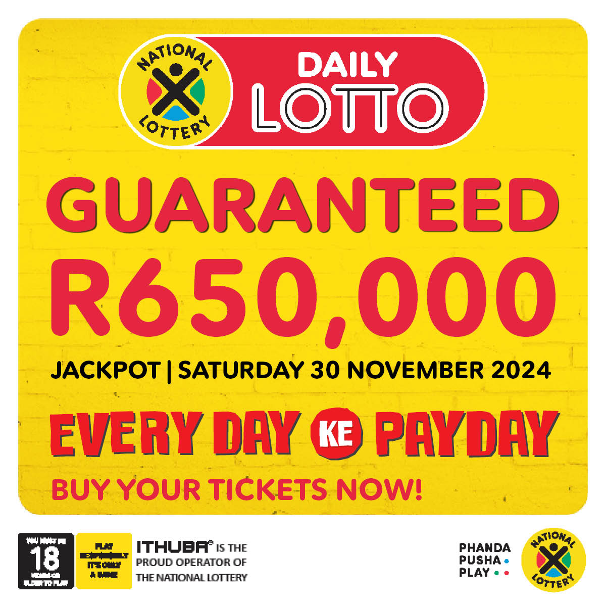 sa_lottery26's tweet photo. Next DAILY LOTTO jackpot is GUARANTEED at R650,000! 
PLAY NOW https://t.co/f05wi7nYSr or on the Mobile App.
 
Players must be 18 years or older, play responsibly. ITHUBA is the proud operator of the National Lottery. https://t.co/HRMrPbkyBF