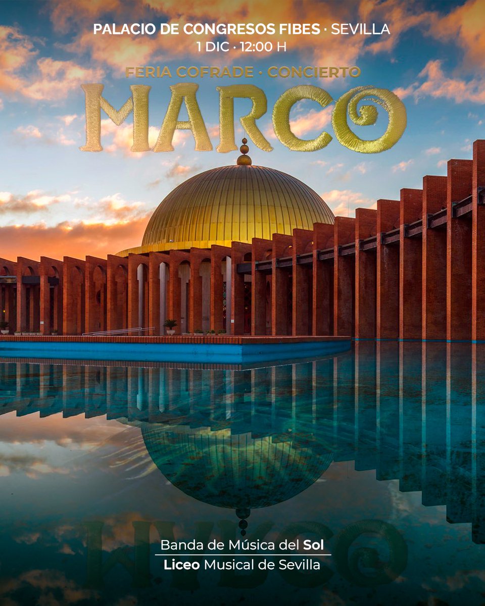 bmliceosevilla's tweet photo. ✅El domingo 1 de diciembre a las 12:00 participaremos en el ciclo de conciertos de la Feria Cofrade Marco, en el Palacio de Congresos Fibes, Sevilla
@marco_cofradias
@fibesevilla
@ConsejoBandas
#SigueAlSol
#BandaMusicaSol https://t.co/Un4dqQXcCi