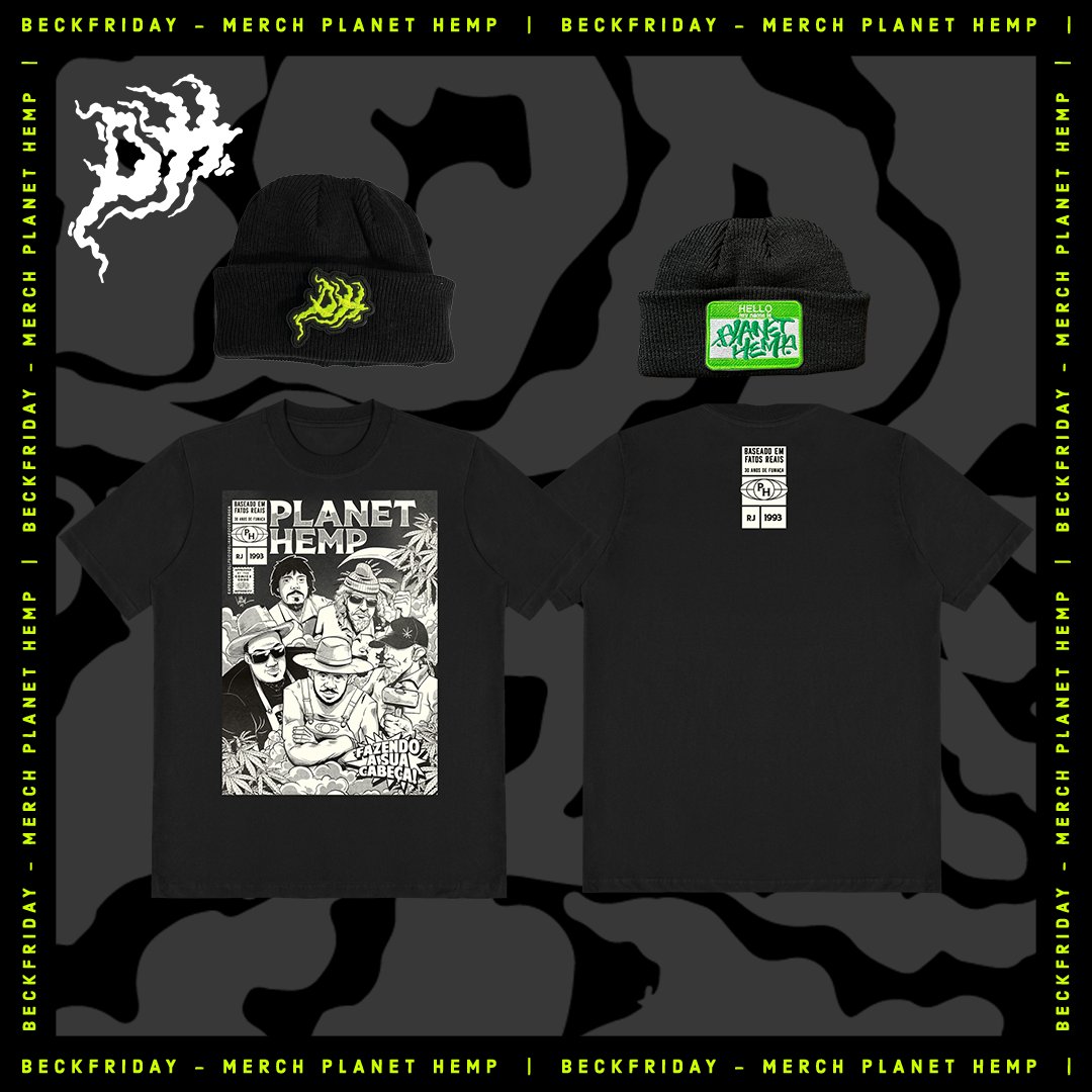planethempreal's tweet photo. Senhoras e senhores, a gente quer ver geral chapando nessa BECKfriday :: todo o merch oficial do PLANET HEMP com até 30% OFF no site + 10% levando 3 ou mais peças ✊🔥

https://t.co/K5qciB38VK https://t.co/AwAWV0G4SQ
