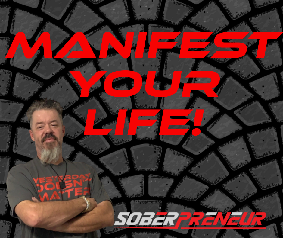 Manifest  Your  Life!