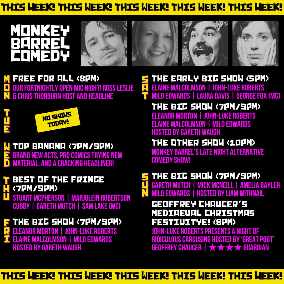 ✨ THIS WEEK ✨

We’ve got FOURTEEN superb shows on offer - all stacked with fantastic acts! 🤩

<a href="/Milo_Edwards/">milo edwards</a> 
<a href="/emalcolmson/">Elaine Malcolmson 💙</a> 
#JohnLukeRoberts
<a href="/EleanorMorton/">Eleanor Morton ($8)</a> 

🎟️ monkeybarrelcomedy.com