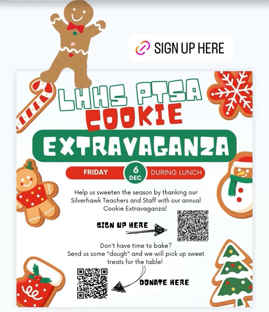PTSA LHHS Cookie Extravaganza🍪🍪🍪! 

Help us sweeten the season by thanking our Silverhawk Teachers and Staff! 

Sign up to bring a sweet treat to make this a grand event!

signupgenius.com/go/70A0E4CAAAD…

Don't have time to bake? Send us some "dough" and we will pick up sweet treat...