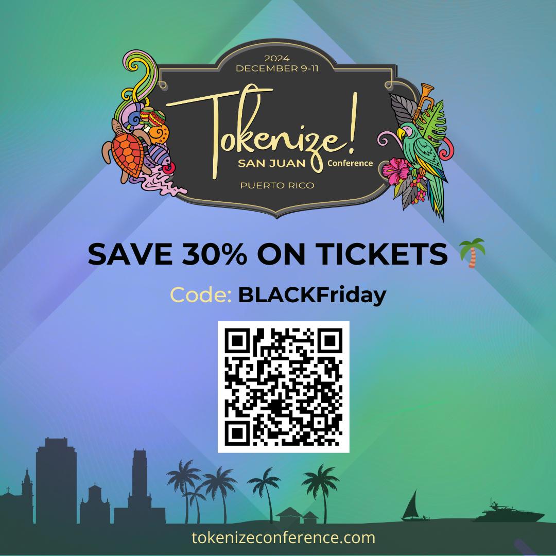 Black Friday sale - Tokenize Conference, the flagship conference during  Puerto Rico Blockchain Week.