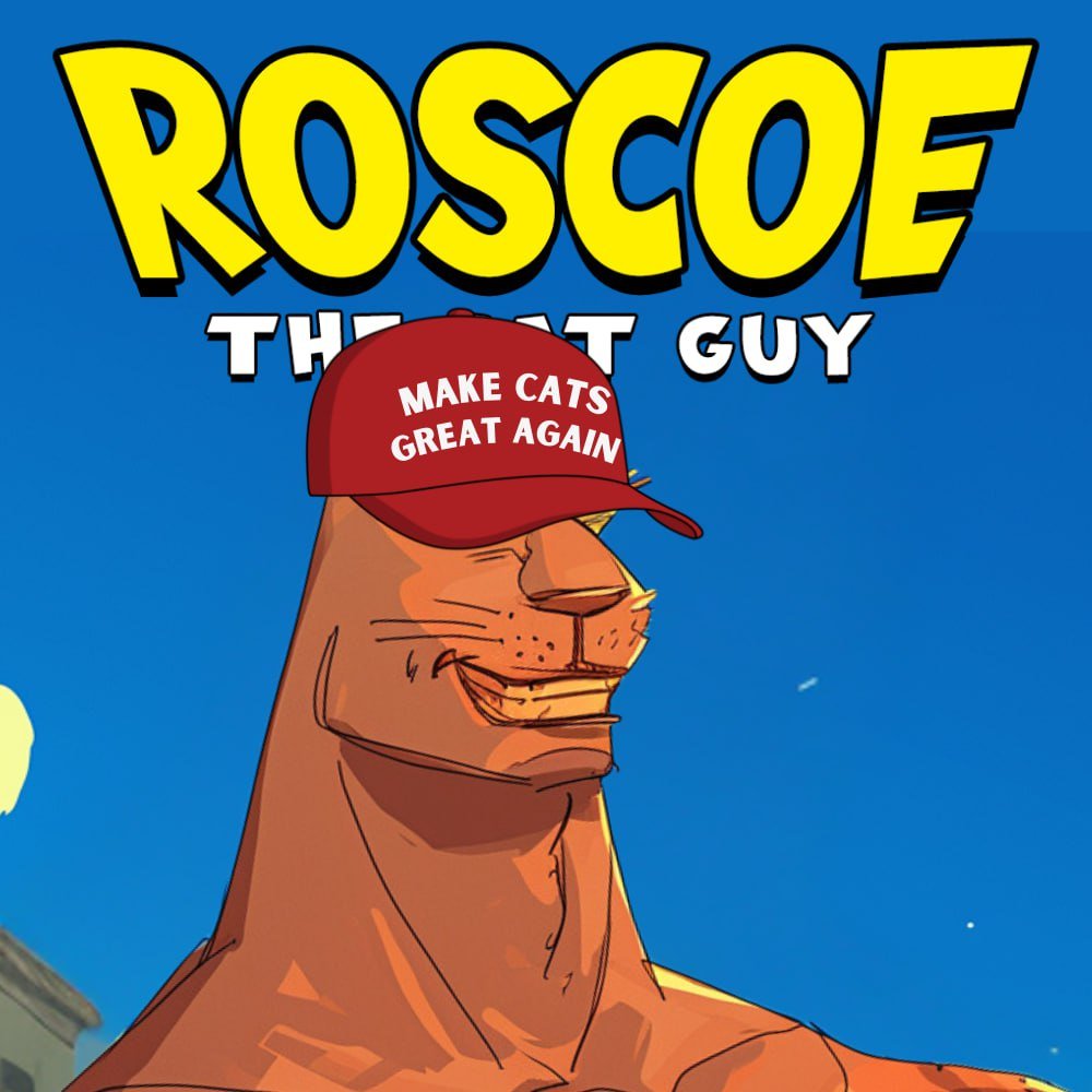 IT'S TIME TO MAKE CATS GREAT AGAIN.

MCGA!

$CATGUY #Roscoe