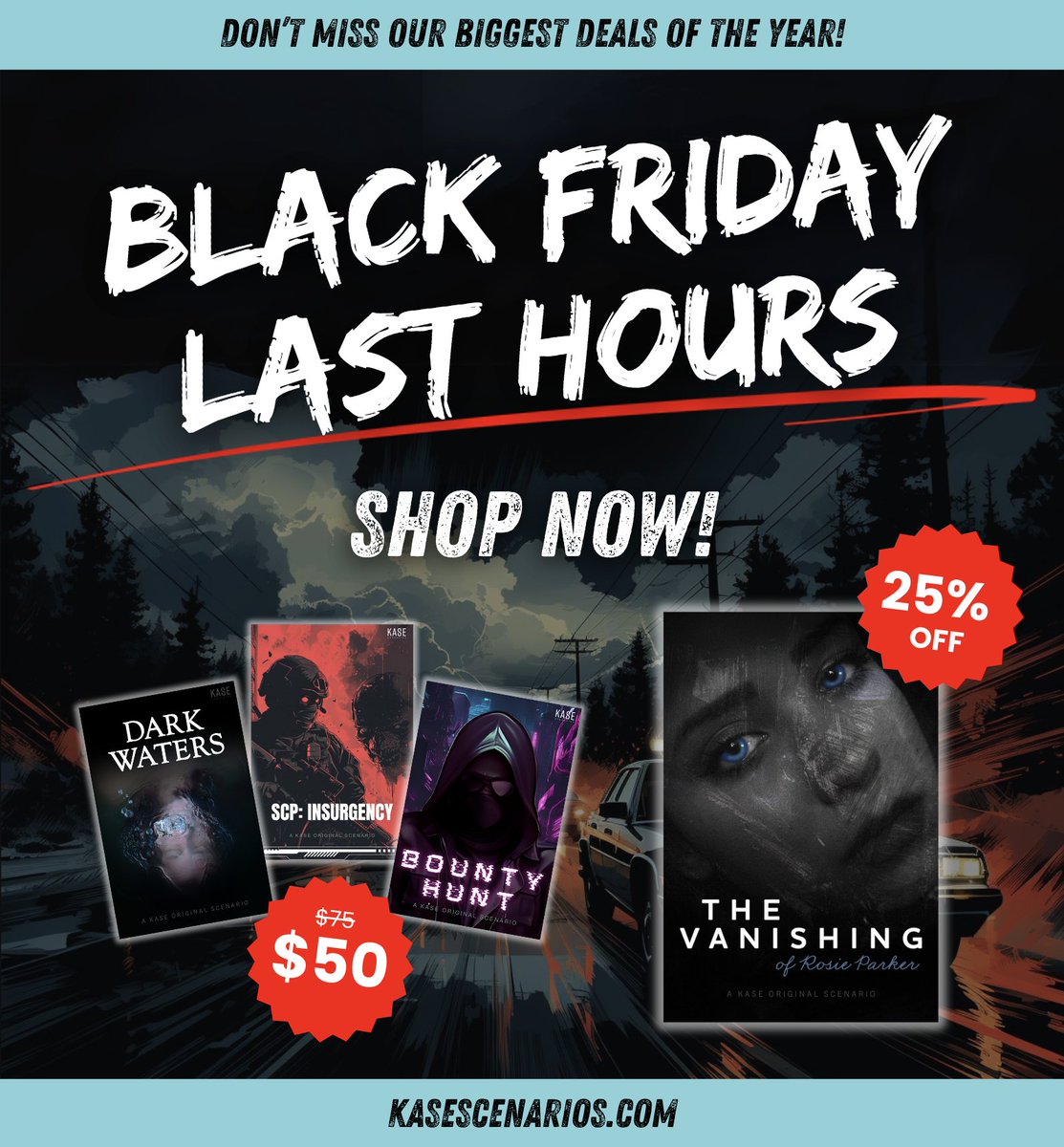 ⏳ Black Friday is LAST HOURS! ⏳

Get the deals before they're gone!👇

💥 Bundle Deal → 3 for $50! (Buy 2, Get 1 FREE!)
Includes: Dark Waters, SCP Insurgency, Orkla: Bounty Hunt

🔍 The Vanishing of Rosie Parker → Only $37 (25% OFF!)

👉 Shop Now: ow.ly/b1H150UhIup
