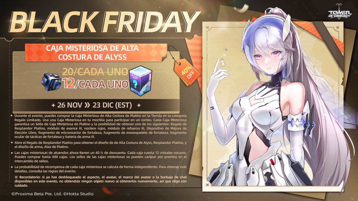 #TowerofFantasy ⚔ Caja misteriosa de Alta Costura de Alyss

▶ Hasta el 23 de diciembre
▽ ¡La caja misteriosa de Platino tiene un 40 % de descuento!

Consigue la caja misteriosa para tener la oportunidad de ganar la Alta Costura de Alyss y el diseño de arma Alas de Platino.🎁