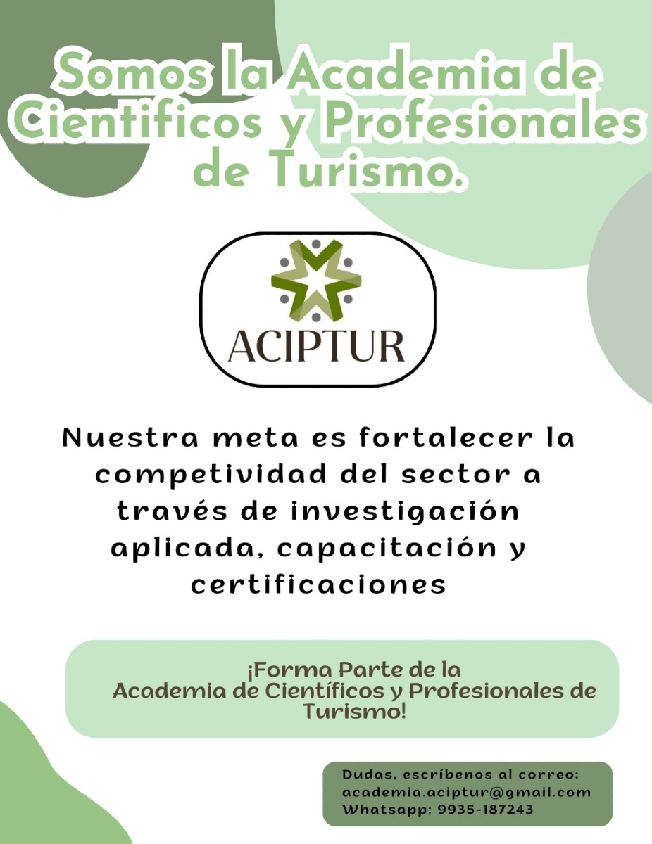 sinreservas620's tweet photo. La Academia de Científicos y Profesionales de Turismo Aciptur tiene la meta de fortalecer la competitividad del sector turístico a través de la investigación aplicada, la capacitación y las certificaciones. ¡No te quedes fuera de esta gran iniciativa y forma parte de ella! Consulta la convocatoria para nuevos miembros en sus diversas categorías en el siguiente enlace: https://t.co/NtPDjYlLQ5