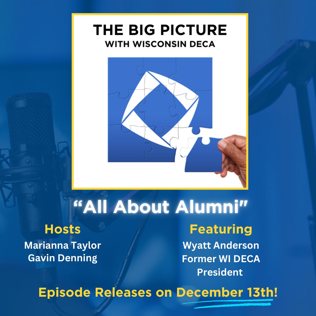 WI_DECA's tweet photo. You’re in for an inspiring episode of The Big Picture Podcast this December as we spotlight the incredible impact of DECA through the eyes of alumni, Wyatt Anderson, former WI DECA State President.
#wideca #betheone #bigpicture https://t.co/bh96FHVhRY