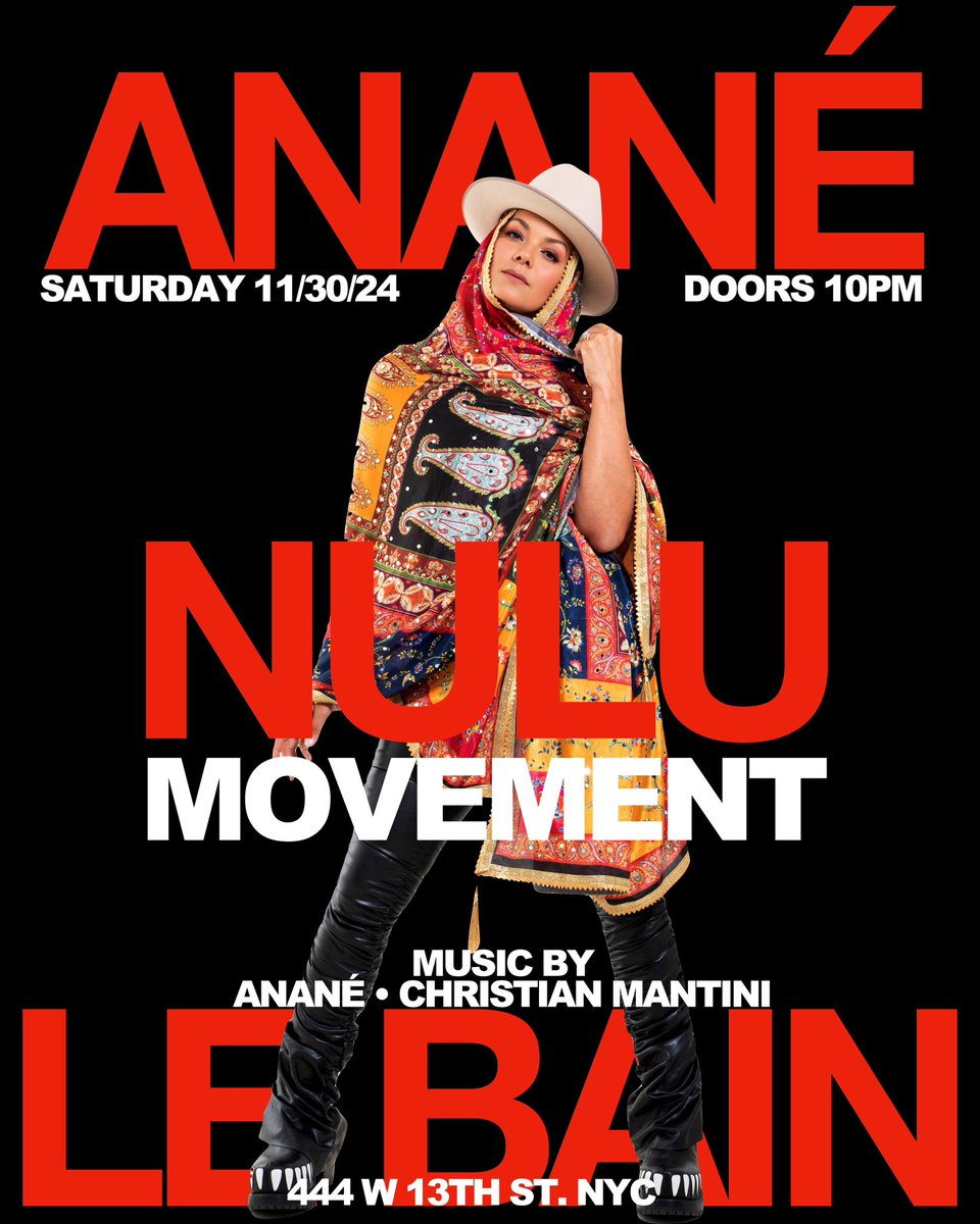 New York City It’s time for Anané’s Nulu Movement. Join <a href="/ananesworld/">Anane ™ Vega</a> alongside <a href="/ChrisMantini/">Christian Mantini</a> for a musical journey.
Nov 30 at <a href="/LeBainNYC/">Le Bain</a>
