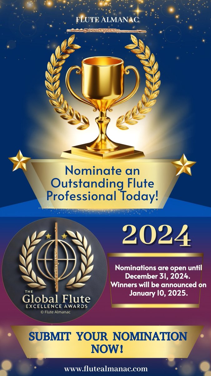 Nominate an Outstanding Flute Professional for the 2024 Global Flute Excellence Awards!
 flutealmanac.com/2024-flute-awa… 

#flutealmanac #flutecommunity #flutemagazine #globalfluteawards #flute #flutist #fluteteacher #fluteplayer #flute #flutes