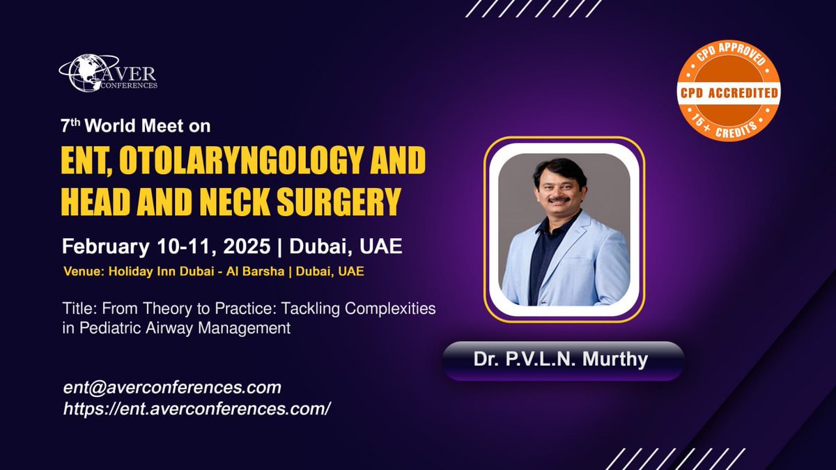 Join us on February 10-11, 2025, at the <a href="/HolidayInnDubai/">Holiday Inn Dubai - Al Barsha</a> #UAE
 
#REGISTERNOW and be a part of this prestigious event! 
 
E: ent@averconferences.com 
W: ent.averconferences.com 
 
#entconferences2025 #internationalcongress2025 #hybridconferences2025 #abstractsubmission