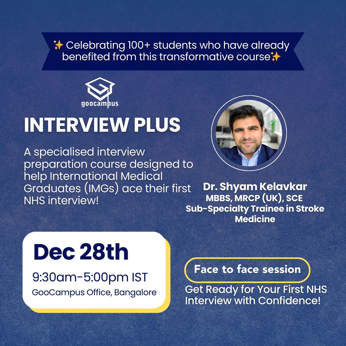 goocampus_in's tweet photo. Celebrate Success with INTERVIEW PLUS!
Join us for a in-person session designed to help IMGs excel in their first NHS interview. With expert guidance from Dr. Shyam, this milestone event marks the success of 100+ students who have transformed their careers through this course. https://t.co/7W0go2R53l