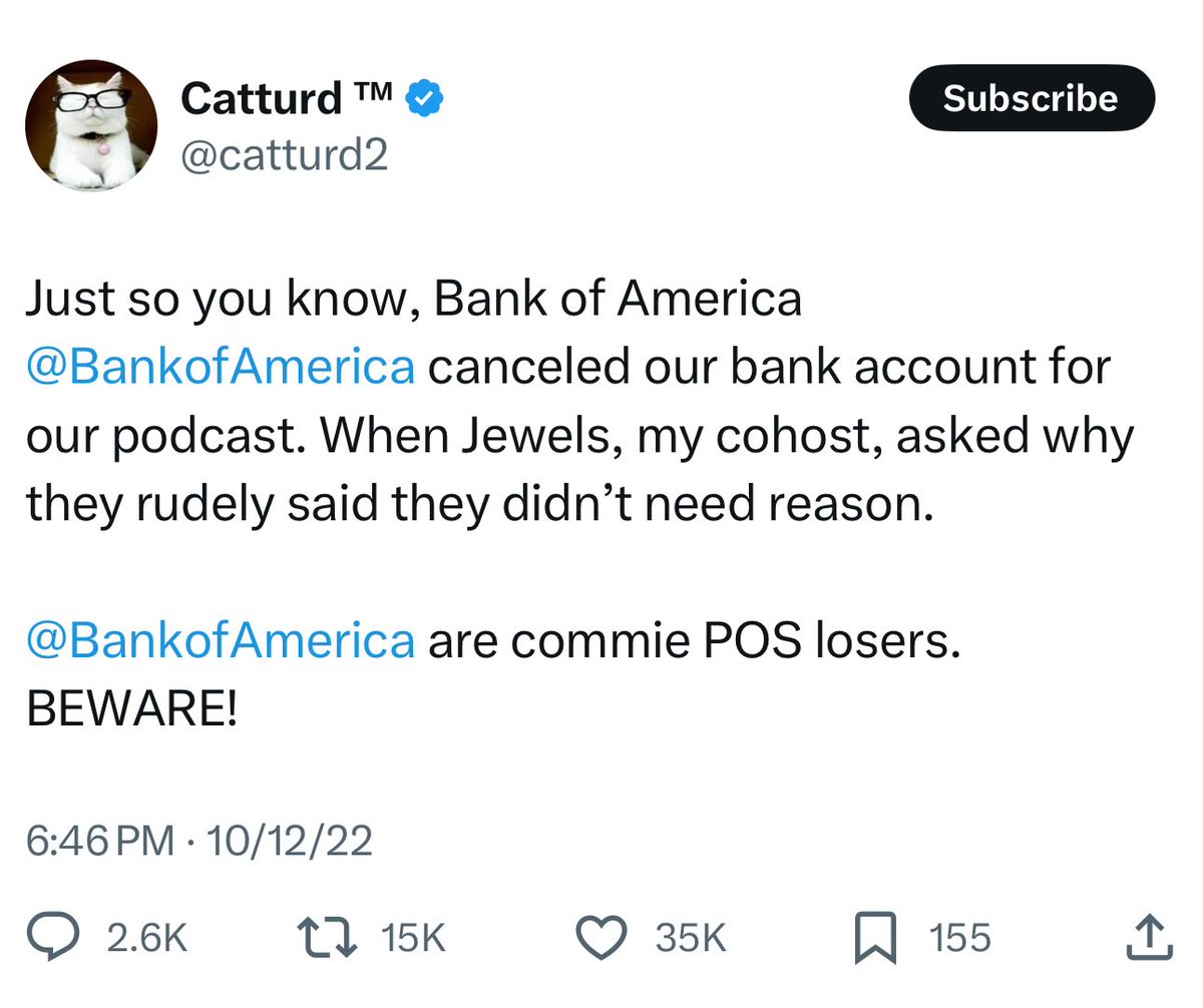 cass_nguyen_'s tweet image. One of the biggest perpetrators of debanking is Bank of America. Catturd made #BankofAmericaIsCommieTrash #1 in the world, the next day they called begging them to go back.