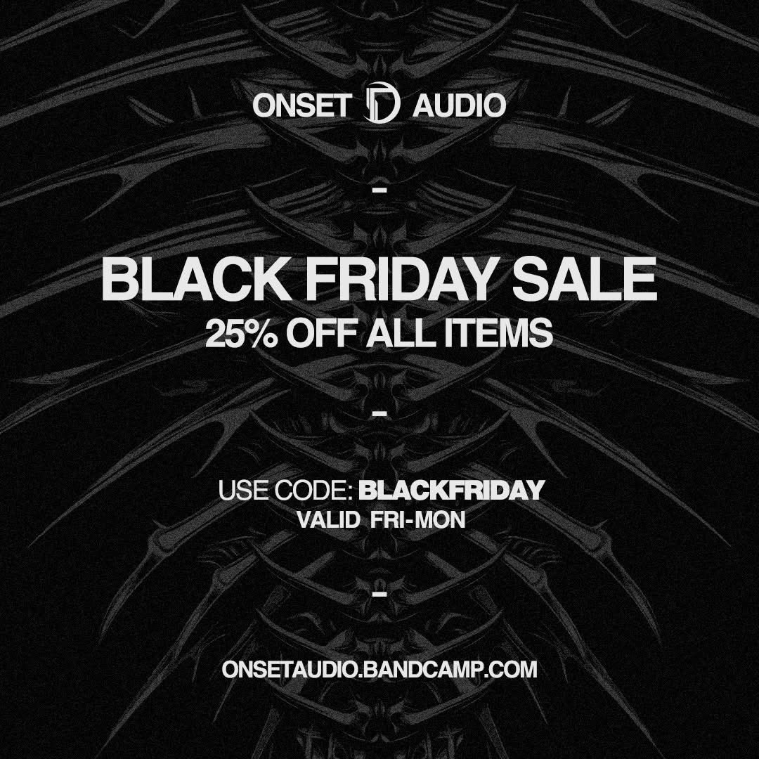 4 day sale happening right now over on our Bandcamp. 

Onsetaudio.bandcamp.com