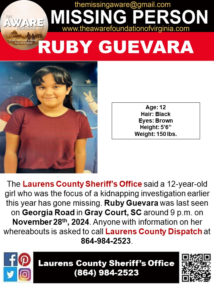 ***MISSING JUVENILE*** GRAY COURT, SC
The Laurens County Sheriff's Office said a 12-year-old girl who was the focus of a kidnapping investigation earlier this year has gone missing. Ruby Guevara was last seen on Georgia Road in Gray Court, SC around 9 p.m. on November 28th, 2024.