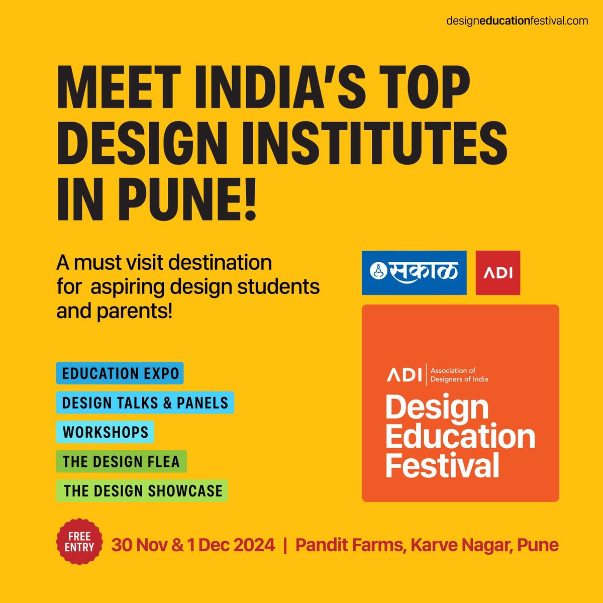 Explore opportunities at ADI‘s Design Education Festival

Join us in Pune at Pandit Farms, Karve Nagar, on 30th Nov &amp; 1st Dec 2024, from 10 AM to 8 PM. Discover top design institutes, engaging workshops, inspiring panels, a vibrant design showcase, and much more.

Admission is