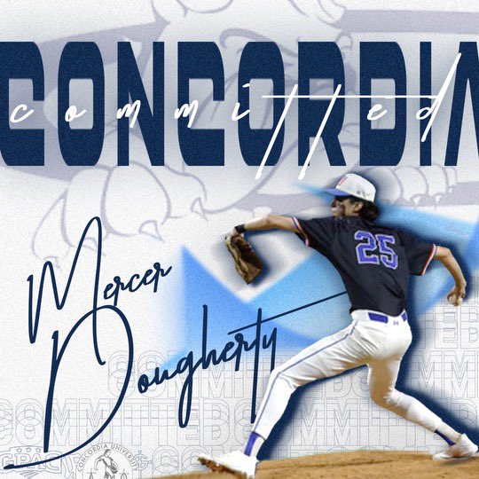 merc (@mercdougherty25) on Twitter photo I’m very excited and blessed to announce my commitment to Concordia University to continue my athletic and academic career! I want to thank my parents, coaches, and teammates who helped and supported me along the way.
Romans 14:8
<a href="/cunebulldogs/">Concordia Bulldogs</a> <a href="/GrossHSBaseball/">Gross Catholic Baseball</a> <a href="/wowfactoruba16u/">Wow Factor Midwest - UBA 18U</a> I’m very excited and blessed to announce my commitment to Concordia University to continue my athletic and academic career! I want to thank my parents, coaches, and teammates who helped and supported me along the way.
Romans 14:8
<a href="/cunebulldogs/">Concordia Bulldogs</a> <a href="/GrossHSBaseball/">Gross Catholic Baseball</a> <a href="/wowfactoruba16u/">Wow Factor Midwest - UBA 18U</a>