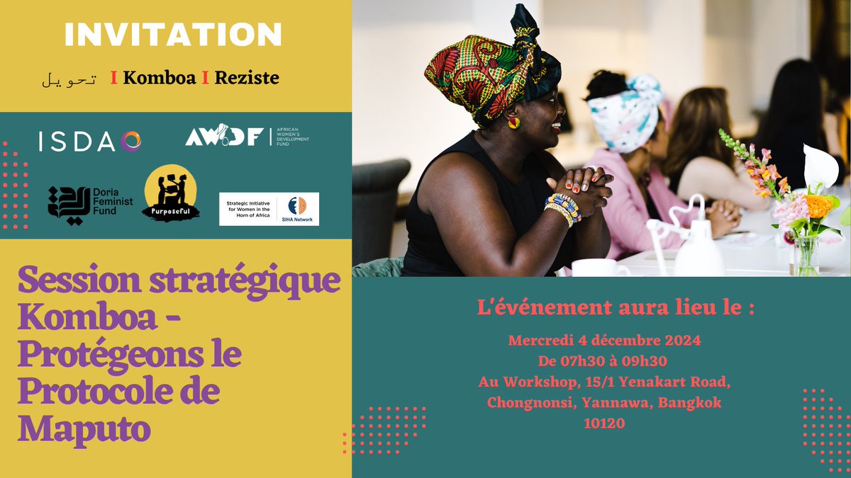 awdf01's tweet photo. Actrices et acteurs du changement, prenez part à la session du 4 Dec avec KOMBOA au Forum @AWID à Bangkok ! De 7h30 à 9h30 : Une conversation essentielle sur la protection du Protocole de Maputo . Inscription avant le 1er décembre 👉https://t.co/JzwiqbXXR6 #16joursdactivisme https://t.co/SmNgyuneSB