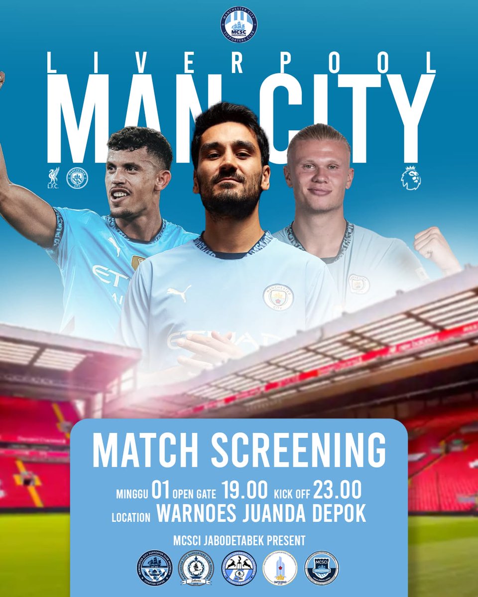 mcscitangerang's tweet photo. LIVE SCREENING MCSCI JABODETABEK
AWAY DAY β‘οΈ DEPOK
Premier League GW 13:
Liverpool v @ManCity
Minggu, 01-12-2024
Open gate 19.00, kick off 23.00 WIB
at Warnoess Juanda, Depok.
WARNOES BISA DIBIRUKAN
CMON CITY !!!
#MCSCI #SuperTangerang #wearecity #mancity #IndonesiaCity https://t.co/IkTjsca0DM