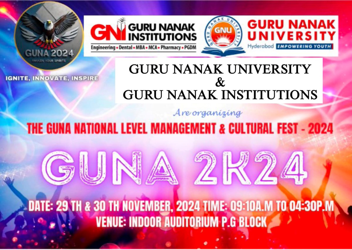 GNInstitutions's tweet photo. 🌟 **GUNA 2K24: National Management &amp; Cultural Fest** 🌟  

📅 **29-30 Nov 2024** | ⏰ **09:10 AM-04:30 PM**  
📍 **Indoor Auditorium, P.G. Block**  

Exciting events, cultural vibes &amp; endless creativity! 🎉 Don’t miss it! 🚀  
#GUNA2K24 #ManagementFest #CulturalExtravaganza https://t.co/VHp3rpyPOf