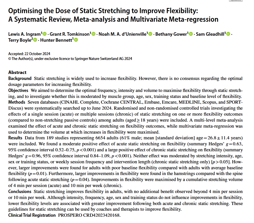Optimising the Dose of Static Stretching to Improve Flexibility: A Systematic Review, Meta-analysis and Multivariate Meta-regression

"No additional benefit of stretching observed beyond 4 min per session or 10 min per week."

link.springer.com/article/10.100…