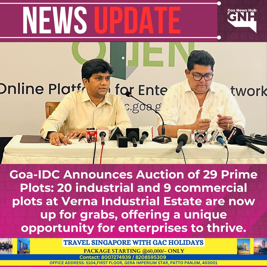goanewshub's tweet image. Goa-IDC announces the auction of 29 prime plots: 20 industrial and 9 commercial plots at Verna Industrial Estate are now up for grabs, offering a unique opportunity for enterprises to thrive. 
#GoaIDC #Auction #PrimePlots #VernaIndustrialEstate #IndustrialPlots #CommercialPlots