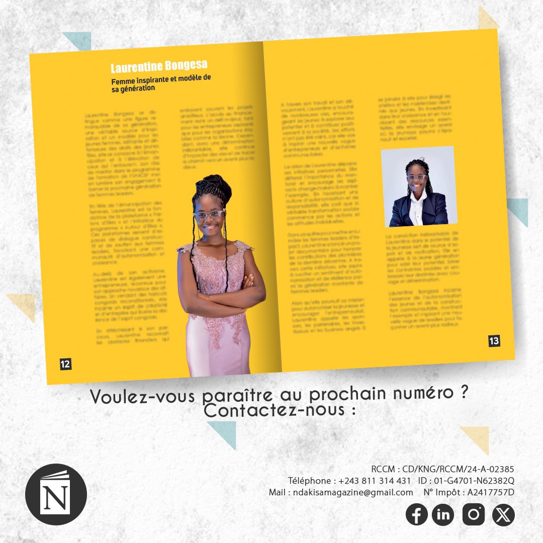 NDAKISA MAGAZINE (@ndakisamagazine) on Twitter photo C’est le Week-ends,
Procurez-vous la deuxième édition du magazine et découvrez le parcours inspirant de Laurentine Bongesa. Disponible en version papier et électronique.
Email: Ndakisamagazine@gmail.com
Téléphone: 0811314431 C’est le Week-ends,
Procurez-vous la deuxième édition du magazine et découvrez le parcours inspirant de Laurentine Bongesa. Disponible en version papier et électronique.
Email: Ndakisamagazine@gmail.com
Téléphone: 0811314431