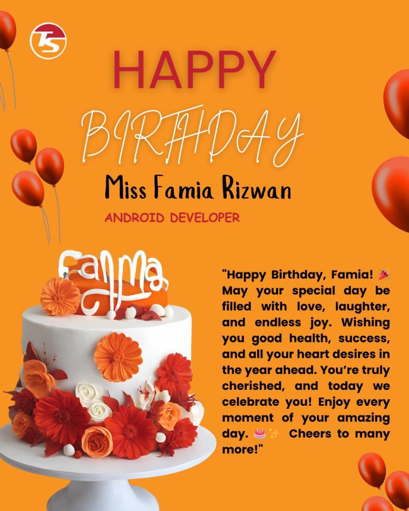 TimeTecSoftware's tweet image. 🎉 Happy Birthday, Miss Famia Rizwan! 🎂
On behalf of everyone, we wish you a fantastic birthday filled with love, laughter, and joy.
May this year bring you endless opportunities, great achievements, and all the happiness your heart desires. 🎈🌟
#Birthday #Wish #Android